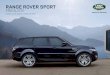 RANGE ROVER SPORT Rover Sport 16.5MY... · 2016-08-15 · SERIENAUSSTATTUNG – HSE DYNAMIC (zusätzliche Ausstattung gegenüber HSE) GETRIEBE, FEDERUNG UND FAHRDYNAMIK • Leistungsoptimierung