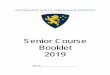 Senior Course Booklet 2019 - Auckland Girls' Grammar SchoolTBC To be confirmed . Course availability: The courses outlined in this booklet are all expected to run in 2019, except when
