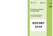REPORT 2018 - Food and Agriculture Organizationv 6 Future work 391 Annex 1: Acceptable daily intakes, short-term dietary intakes, acute reference doses, recommended maximum residue