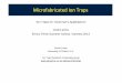 MicrofabricatedIon Trapsstatic.sif.it/SIF/resources/public/files/va2013/Lucas-2307.pdf · 2006 Michigan T-junction trap 2006 Sandia chip trap (MEMS process) 2006 NIST surface-electrode