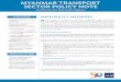 Myanmar Transport Sector Policy Note: Summary …Myanmar Transport Sector Policy Note 33 dense, but the roads are much narrower than those in Bangkok. We estimate that Myanmar needs