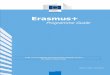 Erasmus-plus-Programme-Guide en 20.10.2015jaunatne.gov.lv/sites/default/files/web/Erasmus... · 7 Part A – General Information about the Erasmus+ Programme PART A - GENERAL INFORMATION