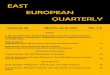 EAST EUROPEAN QUARTERLY...EAST EUROPEAN QUARTERLY Volume 45 March–June 2017 No. 1-2 Articles Li Bennich-Björkman, Andreas Bagenholm & Andreas Johansson Heinö In the Absence of
