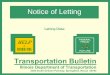 Notice of Letting Bulletin - Illinois Department of Transportation · 2020-01-28 · IMPORTANT NOTICE: TRANSPORTATION BULLETIN REVISIONS . Letting Date: March 5, 2010 . ... 2010 “Notice