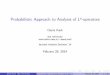 Probabilistic Approach to Analysis of Lp-operatorsweb.iku.edu.tr/ias/documents/probabilistic approach to analysis of lp... · 1 Motivation 2 Brownian Motion and Continuous Case 3