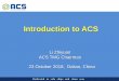 Introduction to ACS 3-Introduction to ACS - Zhiyuan Li - ACS.pdf(Biro Klasifikasi Indonesia) CCS (China Classification Society) IRS (Indian Register of Shipping) KR (Korean Register)