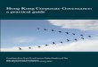 Hong Kong Corporate Governance: a practical guide (PDF) · 2015-10-09 · Hong Kong Corporate Governance: a practical guide Foreword Hong Kong Exchanges and Clearing Limited Settlements
