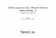 Chiropractic Nutrition Module 1 - cdn.ymaws.com · High triglycerides, VLDL, LDL or Lp(a) Low HDL. WCA Clinical Nutrition: Module 1 Chad Oler, ND 10 Flushing is not a sign of toxicity