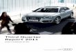 Third Quarter Report 2011 - Audi · quarter of 2011. The Audi brand increased its deliveries by 16.7 percent to 320,276 (274,417) vehicles. DELIVERIES TO CUSTOMERS IN 3RD QUARTER