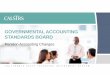 GOVERNMENTAL ACCOUNTING STANDARDS BOARD · 2019-06-03 · New GASB Standards • GASB is the independent, not-for-profit organization formed in 1984 that establishes financial accounting