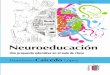 Neuroeducación...NeuroeducacióN - Humberto caicedo López 8 Capítulo 4. Las emociones y la educación 69 Emociones y sentimientos 71 Clasificación de las emociones