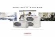 LENNOX® MINI-SPLIT SYSTEMS · With Lennox Mini-Split Systems, businesses can enjoy heating and cooling in previously uncomfortable • areas while using energy wisely all year long