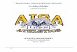 American International School in Abu Dhabi · 2015-02-09 · 3 PHILOSOPHY OF ATHLETICS THE AMERICAN INTERNATIONAL SCHOOL OF ABU DHABI The purpose of the Interscholastic Athletic Program