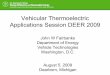 Vehicular Thermoelectric Applications Session DEER 2009 · 2009-09-15 · Vehicular Thermoelectric Applications Session DEER 2009 John W Fairbanks Department of Energy. Vehicle Technologies