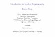 Introduction to Modern Cryptography Benny Chorbchor/crypto07/Crypto8.pdf · Introduction to Modern Cryptography Benny Chor RSA: Review and Properties Factoring Algorithms Trapdoor