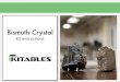 Bismuth Crystal - Jameco Electronics · Bismuth Crystal Kit Instructions Place raw Bismuth chunk into crucible and place that directly on to stove top. If you’re worried about your