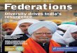 SPECIAL SECTION: UNITy IN DIvERSITy – INDIA 2007 …system thrives on diversity and pragmatic intergovernmental relations – two themes of the 4th International Conference on Federalism,