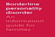 Borderline Personality Disorder: An Information Guide for ...ISBN 978-0-88868-819-4 A Pan American Health Organization / World Health Organization Collaborating Centre 3-2009M For