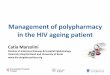 Management of polypharmacy in the HIV ageing …Use of non-HIV drugs among individuals with and without HIV Adapted from Rasmussen LP et al. Infect Dis 2017 Non-HIV medication use