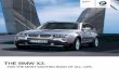 THE BMW X. X3_2010.pdf · Valvetronic Instead of using a traditional throttle, Valvetronic technology lets the engine breathe more easily by varying the lift ... Double-VANOS VANOS