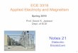 Prof. David R. Jackson Dept. of ECE - University of …courses.egr.uh.edu/ECE/ECE3318/Class Notes/Notes 21 3318...The world’s largest air-insulated Van de Graaff generator, designed