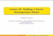 Lesson 18: Building a Vector Autoregressive Model · where K is the number of variables in the system, T is the ... Umberto Triacca Lesson 18: Building a Vector Autoregressive Model
