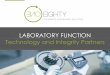 LABORATORY FUNCTION Technology and Integrity …...A370, ABS Rules and BS EN ISO 5173 • OE-TSP-03 TM06 Spectrographic Analysis, based on ASTM E415 and ASTM A751 Laboratory Function