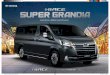 Super Grandia HiAce Brochure 2019.indd 1 01/10/2019 4:28 PM · 2019-12-11 · Super Grandia HiAce Brochure 2019.indd 14 01/10/2019 4:29 PM. SATY TotaSafetySe (S) (AntkBeSstm) Vetity