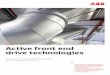 Active front end drive technologies - ABB Group · 2019-06-03 · DC bus capacitors is superior — Active front end drive technologies • Active front end technologies with and
