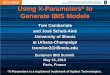 Using X-Parameters* to Generate IBIS ModelsMotivation • IBIS models can be difficult to generate, especially without revealing IP to the model generator. –NC State’s s2ibis3