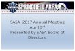 SASA annual meeting10 004 - cdn1.sportngin.com · • SASA is committed to providing development at all levels and to provide the best soccer development environment in Springfield