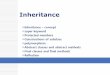 Inheritancecontents.kocw.net/KOCW/document/2014/Pusan/chaeheungseok/...Inheritance Inheritance – concept super keyword Protected members Constructions of subclass polymorphism Abstract