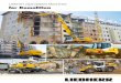 for Demolition - Liebherr Group · 2020-02-29 · Liebherr Specialized Machines for Demolition 3 The concept of demolitoni encompasses many more actvi ities today than in the past