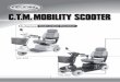 C.T.M. MOBILITY SCOOTERwith a 4-wheel scooter, but a direct approach is needed on a 3-wheel scooter. Do not attempt greater than a 4" curb. If Self-Diagnostic Warning Light starts