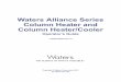 Waters Alliance Series Column Heater and Column Heater ...iv August 31, 2012, 715003768 Rev. A Contact Waters Contact Waters ® with enhancement requests or technical quest ions regarding