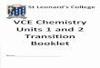 VCE Chemistry Units 1 and 2 Transition Booklet ... VCE Chemistry Units 1 and 2 Transition Booklet Name:_____