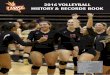 S VOLLEYBALL 2016 VOLLEYBALL HISTORY & RECORDS BOOK · For the first time in school history, the 1991 UMSL volleyball team advanced to the NCAA national tournament and earned a top-20