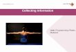 Collecting Information - WordPress.com · 2014-11-25 · Understand the principles of collecting information to plan a Pilates matwork programme . Assessment criteria: The learner
