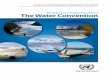 Guide to Implementing The Water Convention - UNECE · 2013-09-17 · Guide to Implementing the Water Convention iii Foreword The process of implementation — or translating intent