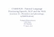 CS460/626 : Natural Language Processing/Speech, NLP and ...pb/cs626-460-2011/cs626-460-lect35-syllabification-2011-04...“Syllable is a unit of spoken language ... Chest Pulse Theory