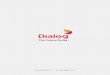 Dialog Axiata PLC l Annual Report 2017 · Dialog Axiata PLC, a subsidiary of Axiata Group Berhad (Axiata), operates Sri Lanka’s largest and fastest growing mobile telecommunications