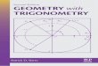 Geometry With Trigonometrydl.booktolearn.com/ebooks2/science/mathematics/9780128050668_Geometry... · Geometry with Trigonometry 2nd Edition “All things stand by proportion.”