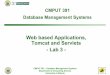 Web based Applications, Tomcat and Servlets - Lab 3ugweb.cs.ualberta.ca/~c391/F06/resources/LabSlides/L3-391-F06.pdf · Web based Applications, Tomcat and Servlets - Lab 3 - Lab 3