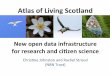 Atlas&of&Living&Scotland&ATLAS OF LIVING SCOTLAND The tla SEEN SOMETHING? Ident'fy, learn and record your own observations of L SPECIES in S LOCATIONS tla HABITATS ANALYSE CONTACT