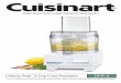 INSTRUCTION AND RECIPE BOOKLET - cuisinart.com3. Pick up metal blade by center plastic part. Never touch metal cutting blades, which are razor sharp. Place blade over motor shaft,