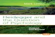 Heidegger and tHe - Kemenagsimbi.kemenag.go.id/.../heidegger-and-the-question-of-psychology.pdf · x HEIDEGGER AND THE QUESTION OF PSYCHOLOGY own existence as separate from anything