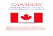 CANADIAN INDEPENDENT BAPTIST BY PROVINCE · CANADIAN INDEPENDENT BAPTIST CHURCHES BY PROVINCE LAST UPDATED JULY 2014 Disclaimer: We are not trying to produce an “approved” list