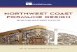 NORTHWEST COAST - Sealaska Heritage... northwest coast formline design PURPOSE OF THE UNIT In this project we give your students an introduction to formline design shapes and definitions,