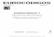 EUROCÓDIGOS2001.pdf · Eurocode 7: Entwurf Berechnung und Bemessung in der Geotechnik. Teil 2: Laborversuche für die geotechnische Bemessung. Esta norma europea experimental (ENV)