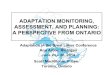 ADAPTATION MONITORING, ASSESSMENT, AND PLANNING: …graham.umich.edu/media/files/6_25_MacRitchie...ADAPTATION MONITORING, ASSESSMENT, AND PLANNING: A PERSPECTIVE FROM ONTARIO ... Top-down